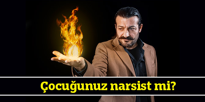 Çocuğunuz narsist mi?