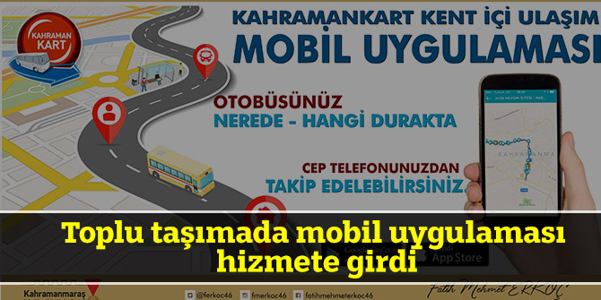 Toplu taşımada mobil uygulaması hizmete girdi