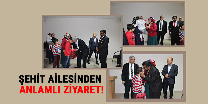 Şehit Ailesinden Anlamlı Ziyaret!