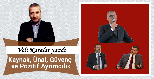 Kaynak, Ünal, Güvenç ve Pozitif Ayrımcılık