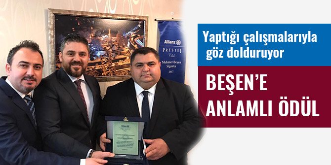 BEŞEN’E ANLAMLI ÖDÜL