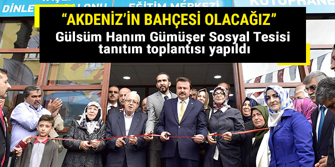 BAŞKAN ERKOÇ:“AKDENİZ’İN BAHÇESİ OLACAĞIZ”