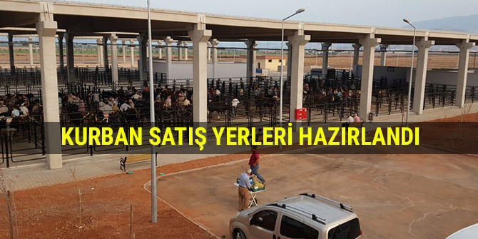 KURBAN SATIŞ YERLERİ HAZIRLANDI