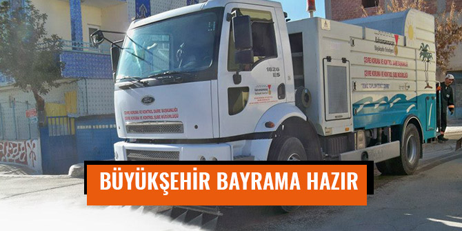 BÜYÜKŞEHİR BAYRAMA HAZIR