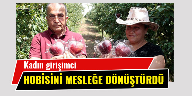 KADIN GİRİŞİMCİ HOBİSİNİ MESLEĞE DÖNÜŞTÜRDÜ