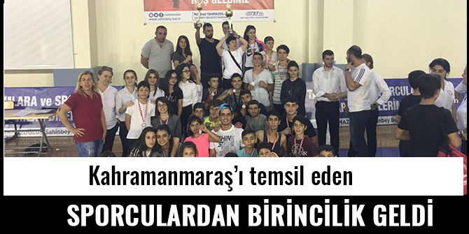 KAHRAMANMARAŞ’I TEMSİL EDEN SPORCULARDAN BİRİNCİLİK GELDİ