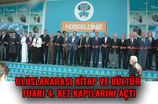 ULUSLARARASI KİTAP VE KÜLTÜR FUARI 4. KEZ KAPILARINI AÇTI