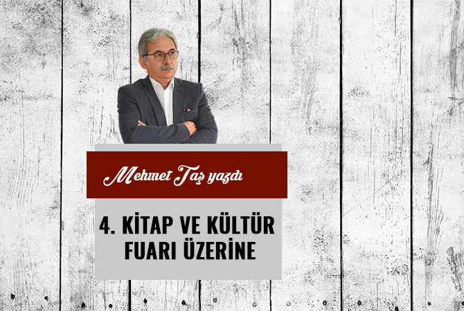 4. KİTAP VE KÜLTÜR FUARI ÜZERİNE