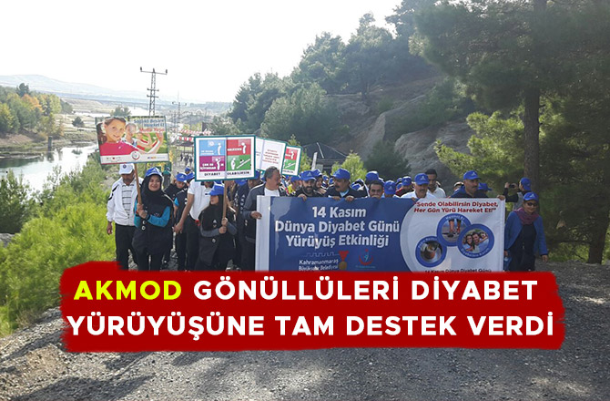 AKMOD GÖNÜLLÜLERİ DİYABET YÜRÜYÜŞÜNE TAM DESTEK VERDİ