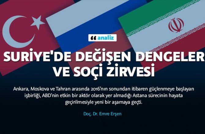 SURİYE'DE DEĞİŞEN DENGELER VE SOÇİ ZİRVESİ