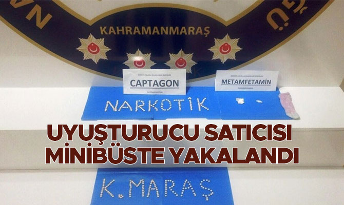 UYUŞTURUCU SATICISI MİNİBÜSTE YAKALANDI