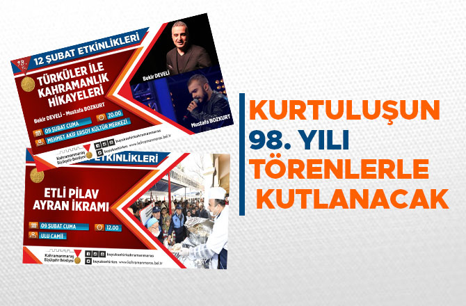 KURTULUŞUN 98. YILI TÖRENLERLE KUTLANACAK