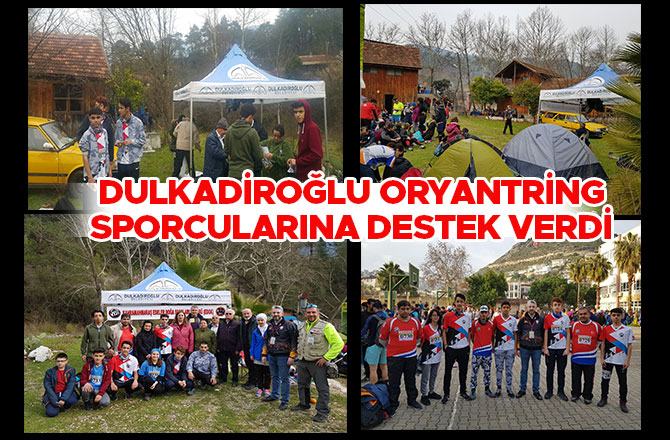 DULKADİROĞLU’NDAN ORYANTRİNG SPORCULARINA DESTEK