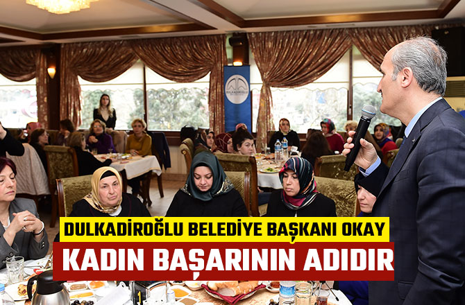 KADIN BAŞARININ ADIDIR