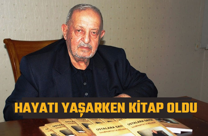 HAYATI YAŞARKEN KİTAP OLDU