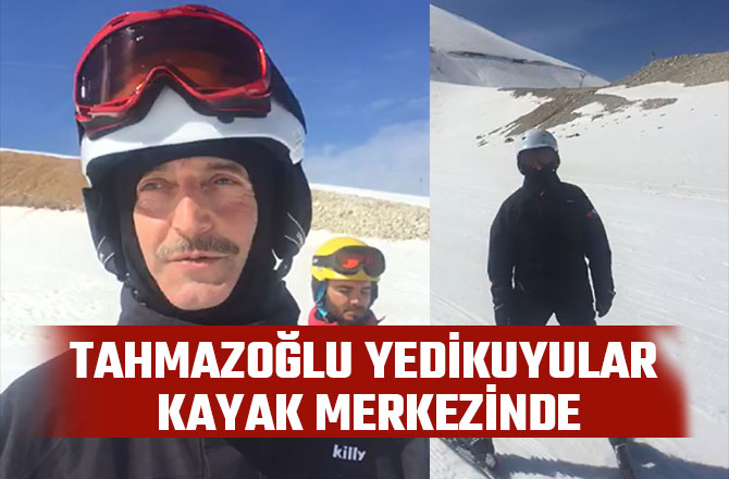 TAHMAZOĞLU YEDİKUYULAR KAYAK MERKEZİNDE