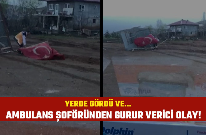 AMBULANS ŞOFÖRÜNDEN GURUR VERİCİ OLAY! YERDE GÖRDÜ VE...