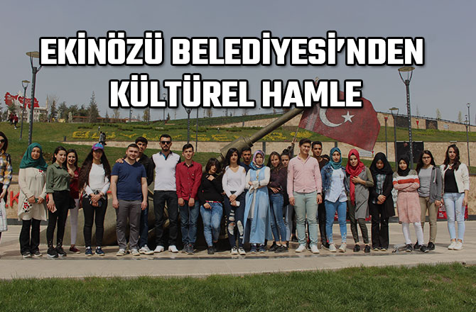 EKİNÖZÜ BELEDİYESİ’NDEN KÜLTÜREL HAMLE