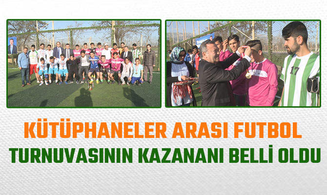 KÜTÜPHANELER ARASI FUTBOL TURNUVASININ KAZANANI BELLİ OLDU