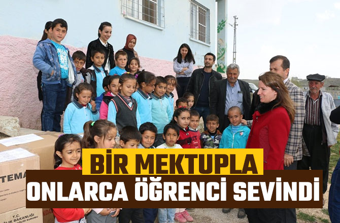 BİR MEKTUPLA ONLARCA ÖĞRENCİ SEVİNDİ