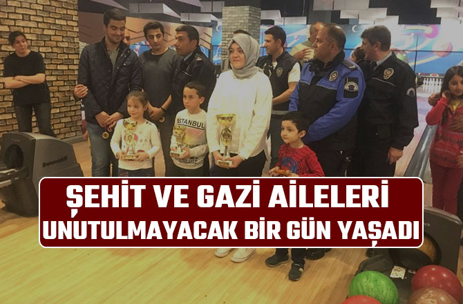 ŞEHİT VE GAZİ AİLELERİ UNUTULMAYACAK BİR GÜN YAŞADI