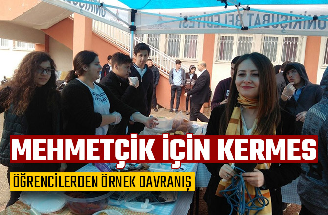 ÖĞRENCİLERDEN MEHMETÇİK İÇİN ÖZEL KERMES