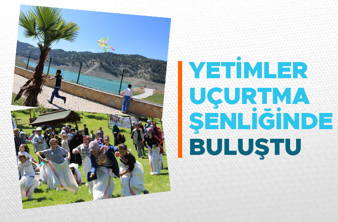 YETİMLER UÇURTMA ŞENLİĞİNDE BULUŞTU