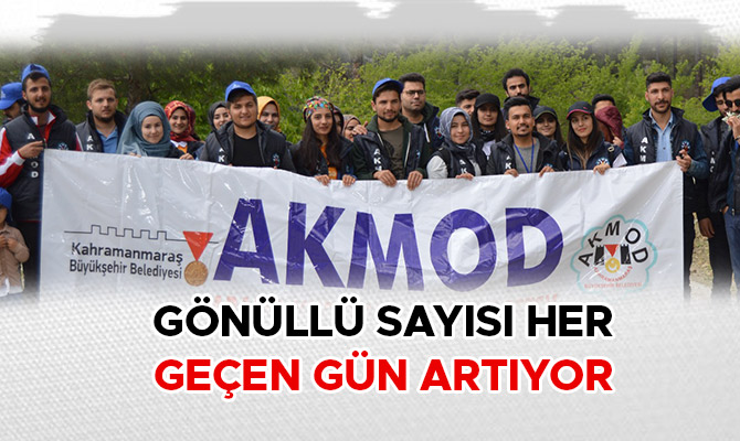 AKMOD GÖNÜLLÜ SAYISI HER GEÇEN GÜN ARTIYOR