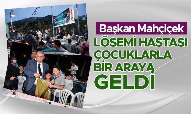 LÖSEMİ HASTASI ÇOCUKLARLA BİR ARAYA GELDİ