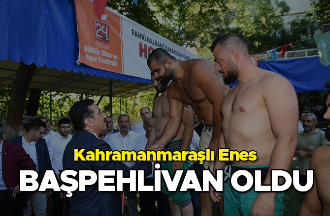 Başpehlivan Kahramanmaraşlı Enes oldu