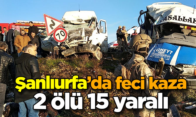 Şanlıurfa’da feci kaza: 2 ölü, 15 yaralı