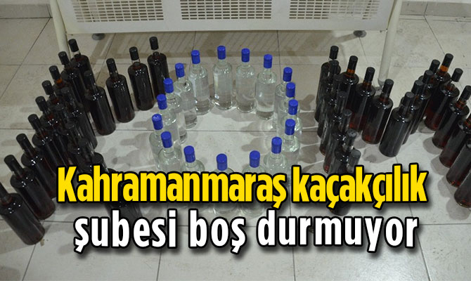 Kahramanmaraş kaçakçılık şubesi boş durmuyor