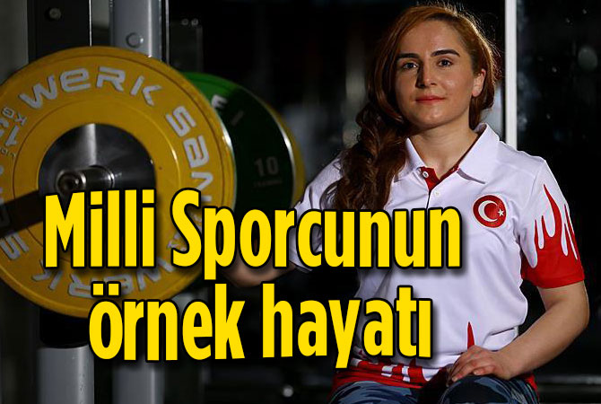 Milli Sporcunun örnek hayatı