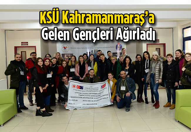 KSÜ Kahramanmaraş’a Gelen Gençleri Ağırladı