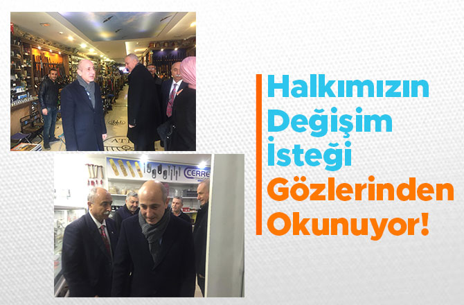 Halkımızın Değişim İsteği Gözlerinden Okunuyor!