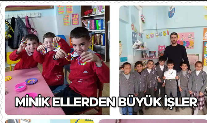 Minik Ellerden Büyük İşler 