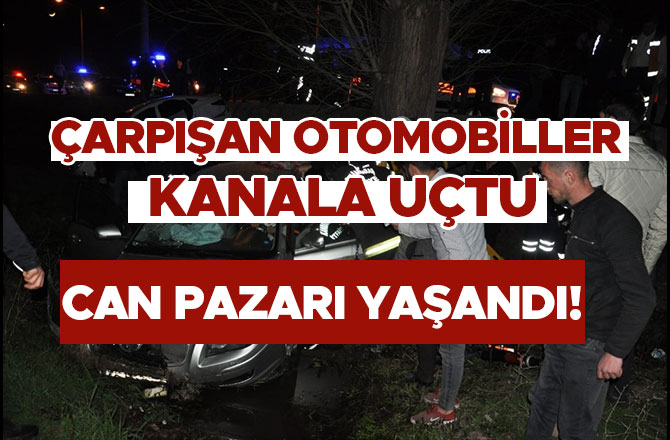 Çarpışan otomobiller kanala uçtu: Can pazarı yaşandı!