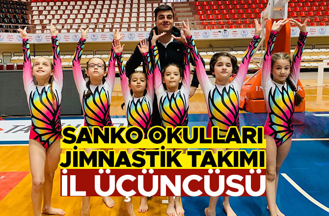 SANKO Okulları Jimnastik Takımı İl Üçüncüsü