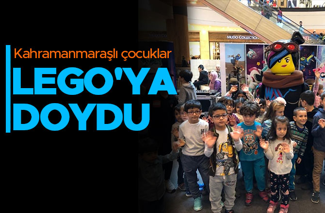 Kahramanmaraşlı çocuklar Lego'ya doydu