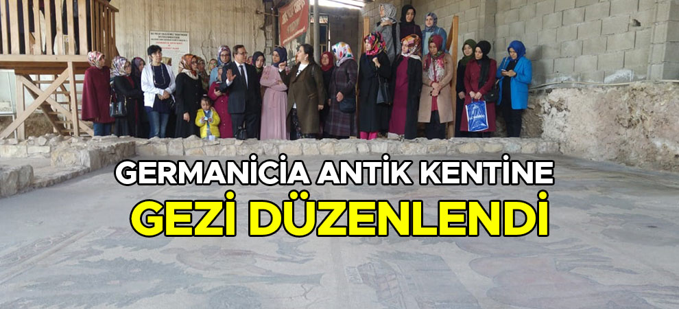 Germanicia antik kentine gezi düzenlendi