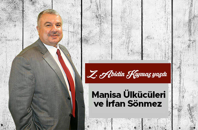 Manisa Ülkücüleri ve İrfan Sönmez