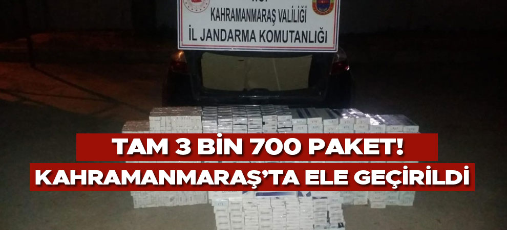 Kahramanmaraş’ta 3 bin 700 adet  kaçak sigara ele geçirildi