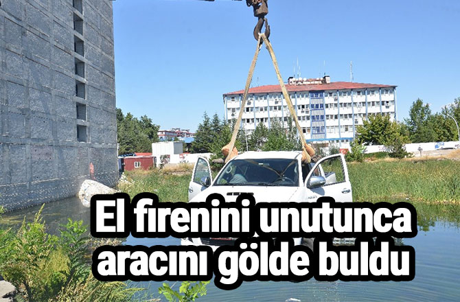 El firenini unutunca aracını gölde buldu