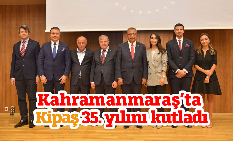 Kahramanmaraş’ta 10 bin kişiye istihdam sağlıyor