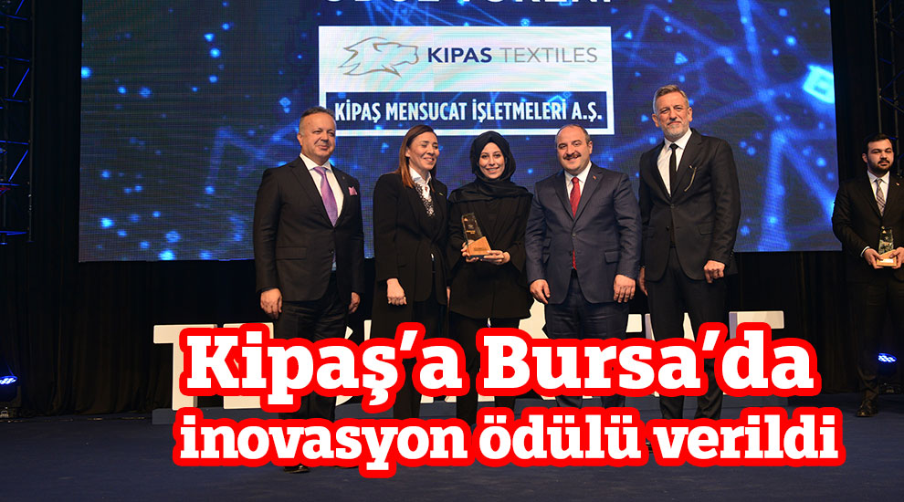 Kipaş’a Bursa’da inovasyon ödülü verildi