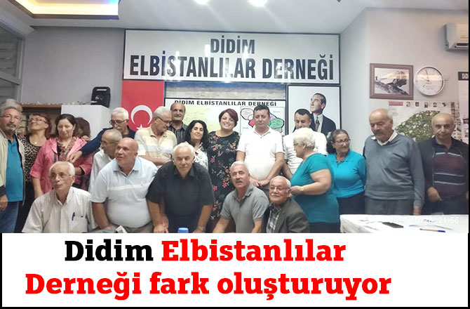 Didim Elbistanlılar Derneği fark oluşturuyor