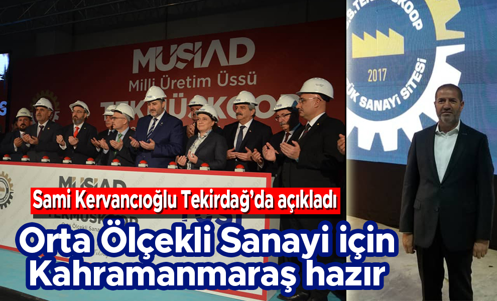 Orta Ölçekli Sanayi için Kahramanmaraş hazır