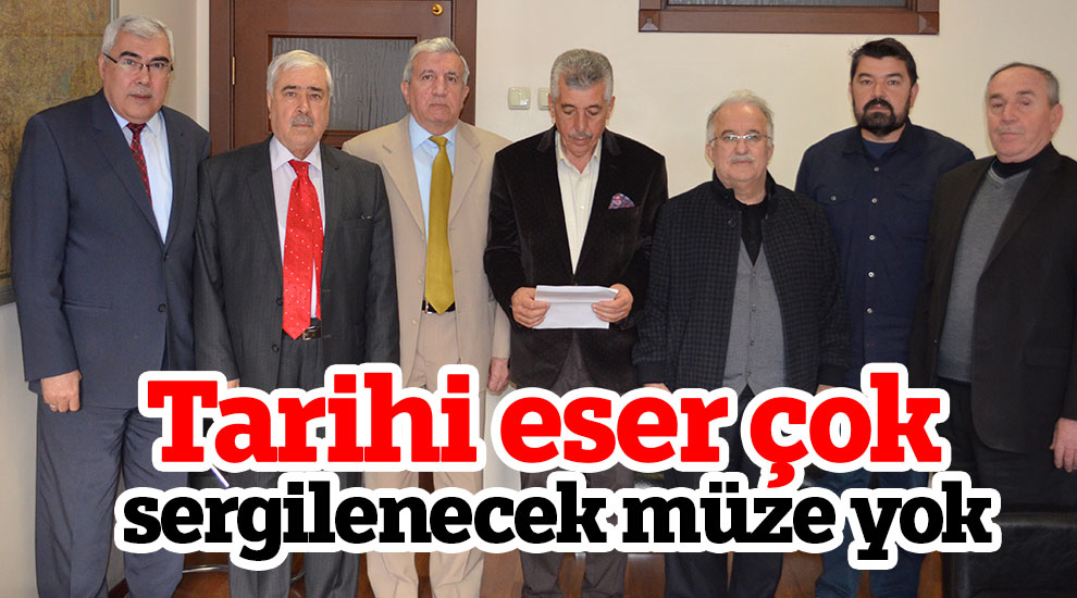 Tarihi eser çok sergilenecek müze yok