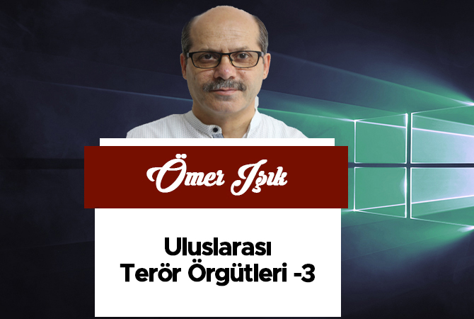 Uluslararası Terör Örgütleri -3