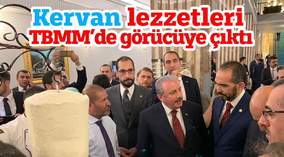 Kervan lezzetleri TBMM’de görücüye çıktı